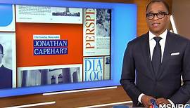 Jonathan Capehart thanks his family plus his NBC News family for 'The Sunday Show' launch