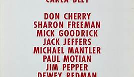 Charlie Haden, Carla Bley, Don Cherry, Sharon Freeman, Mick Goodrick, Jack Jeffers, Michael Mantler, Paul Motian, Jim Pepper, Dewey Redman, Steve Slagle, Gary Valente - The Ballad Of The Fallen