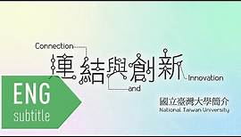 Connection and Innovation, National Taiwan University