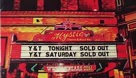 Y & T - Live At The Mystic
