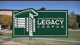 Welcome to Douglas County School District's Legacy Campus