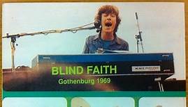 Blind Faith - Gothenburg 1969