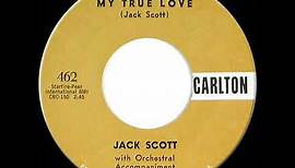 1958 HITS ARCHIVE: My True Love - Jack Scott
