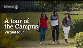 A tour of Lancaster University