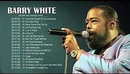 Barry White Greatest Hits - Top 20 Best Songs Of Barry White - Barry White Full Album 2020
