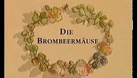 Die Brombeermäuse