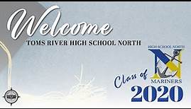 Toms River High School North Virtual Graduation