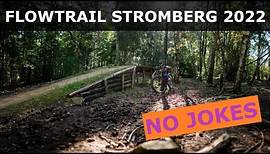 Flowtrail Stromberg - 2022 - No Jokes Trail