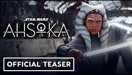 Star Wars: Ahsoka - Official Teaser Trailer (2023) Rosario Dawson | Star Wars Celebration 2023