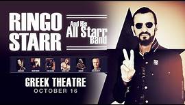 Ringo Starr & His All-Starr Band === Live At The Greek Theater [ Full Concert ] ★HQ★