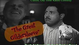 THE GREAT GILDERSLEEVE: GILDERSLEEVE'S BAD DAY - SCREEN GUILD THATER 8-13-1945