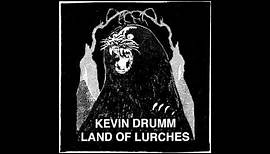 Kevin Drumm — Land of Lurches (2003)