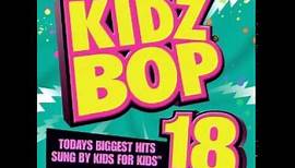 Naturally (Kidz Bop Style)