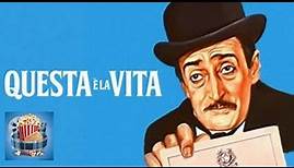 Questa è La Vita - Con Totò e Aldo Fabrizi - Film completo in Italiano.