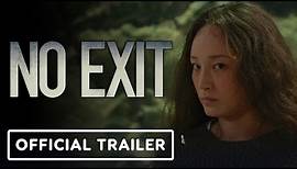No Exit - Official Trailer (2022) Havana Rose Liu, Danny Ramirez