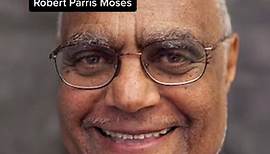 Robert Parris Moses #history #education #knowledge #blacklivesmatter #civilrights #mississippi #fypシ #foryou #foryoupage