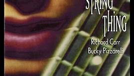 Richard Carr, Bucky Pizzarelli - The Boulevard of Broken Dreams