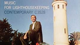 Howard Rumsey's Lighthouse All-Stars - Music For Lighthousekeeping
