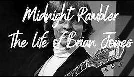 Midnight Rambler : The life and mysterious death of Brian Jones