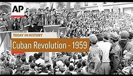 Cuban Revolution - 1959 | Today in History | 1 Jan 17