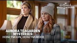 Sneak Peek - Aurora Teagarden Mysteries: Honeymoon, Honeymurder - Hallmark Movies & Mysteries