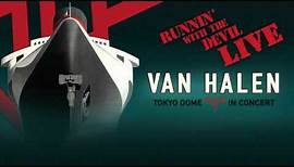 Van Halen – Runnin’ With The Devil (Live) [Official Audio]