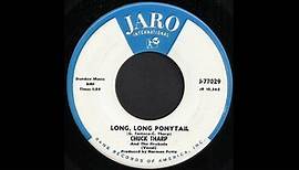 Chuck Tharp-Long,Long Ponytail
