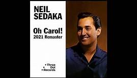 Oh! Carol - Stereo Remaster (Neil Sedaka)