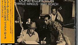 Duke Ellington, Charlie Mingus, Max Roach - Money Jungle