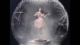 Lindsey Stirling - Shatter Me [Full Album] HD