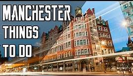 11 Things to do in Manchester | UK Travel Vlog