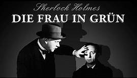 Sherlock Holmes - Die Frau in Grün ( 1945 ) Deutsch s/w Krimi I Klassiker I Mystery