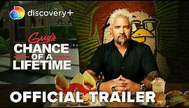 Guy's Chance Of A Lifetime | Official Trailer | discovery+