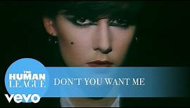 The Human League - Don't You Want Me (Official Music Video)