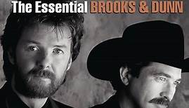 Brooks & Dunn - The Essential
