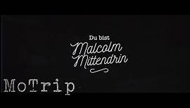 MoTrip - Malcolm mittendrin (Lyric Video)