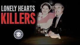 Serial Killer Documentary: The Lonely Hearts Killers