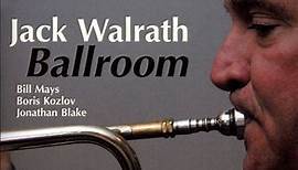 Jack Walrath - Ballroom