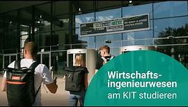 Wirtschaftsingenieurwesen am Karlsruher Institut für Technologie (KIT) studieren