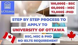 HOW TO APPLY TO UNIVERSITY OF OTTAWA, CANADA | BSc, MSc and PhD scholarships | Study in Canada