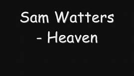 Sam Watters - Heaven