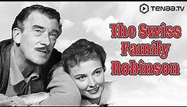 Swiss Family Robinson (1958) | Full Movie