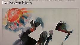 Anthony Davis / James Newton / Abdul Wadud - I've Known Rivers