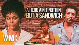 A Hero Ain't Nothin' But a Sandwich | Full Drama Movie | WORLD MOVIE CENTRAL