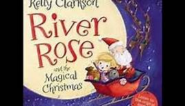 River Rose and the Magical Christmas