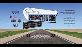 "The Center of Nowhere" Documentary Film Trailer