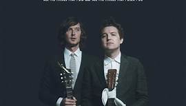 The Milk Carton Kids - All The Things That I Did And All The Things That I Didn't Do