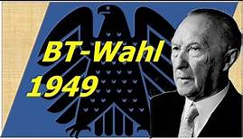 Geschichte der Bundestagswahlen 1: 1949