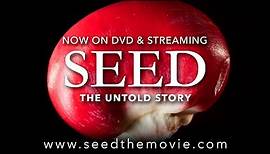 SEED: The Untold Story (Official Theatrical Trailer)