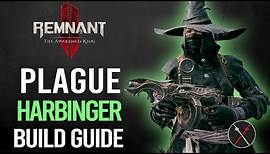 Remnant 2 Build – Ritualist & Archon Guide (Plague Harbinger) DLC Awakened King Guide